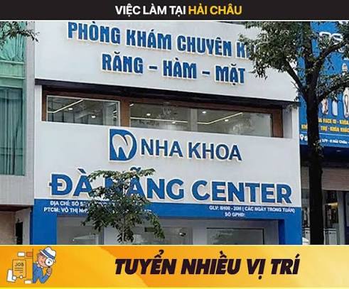 Cơ Hội Việc Làm Tại Nha Khoa Đà Nẵng Center